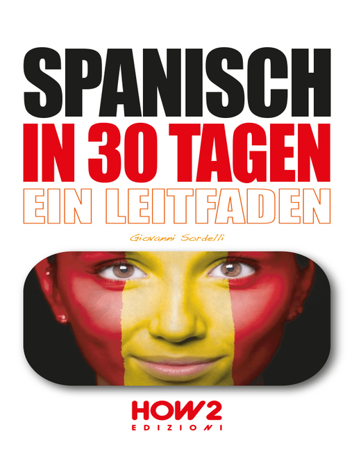 Title details for SPANISCH IN 30 TAGEN by Giovanni Sordelli - Available